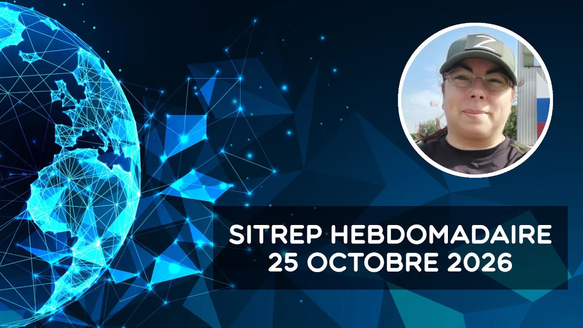 Rapport de situation (SitRep) hebdomadaire – 25 octobre 2026